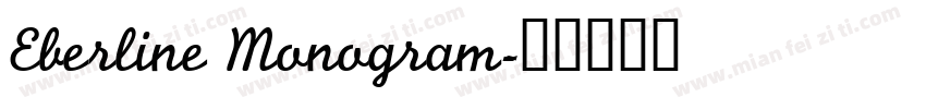 Eberline Monogram字体转换